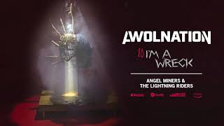 Musik-Video-Miniaturansicht zu I'm a Wreck Songtext von Awolnation