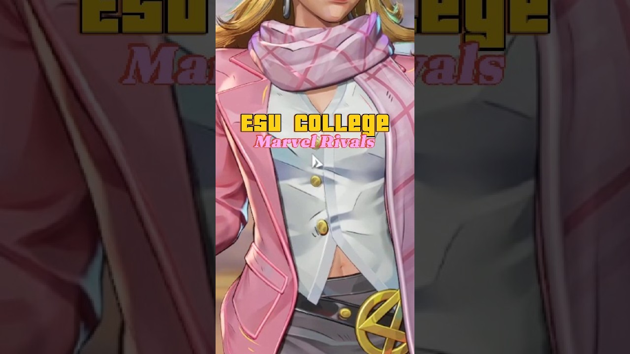 ESU College! [Marvel Rivals]