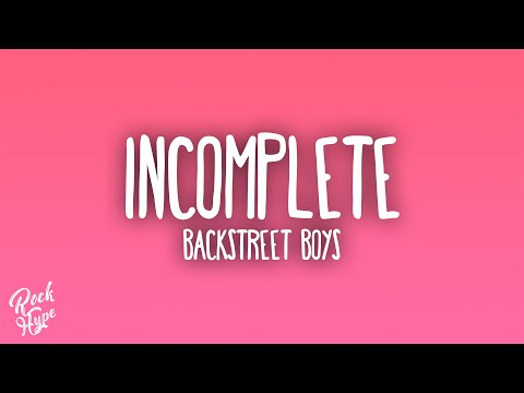 Backstreet Boys - Incomplete