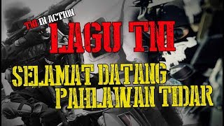 Download lagu LAGU TNI SELAMAT DATANG PAHLAWAN TIDAR... mp3