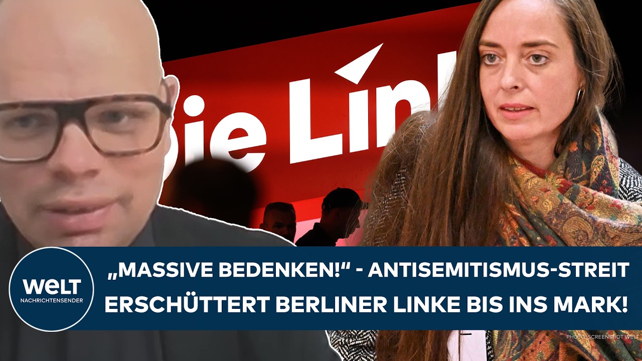BERLIN: "Massive Bedenken!" - Antisemitismus-Streit erschüttert Berliner Linke bis ins Mark!