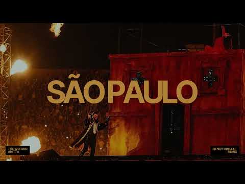 The Weeknd, Anitta - São Paulo (Henry Himself Remix)