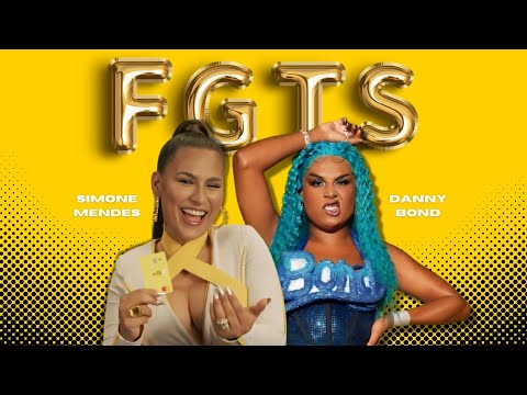 Danny Bond & Simone Mendes | FGTS (Vídeo Clipe Oficial)