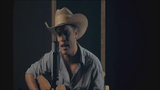 Dustin Lynch - Cowboys and Angels (Acoustic)