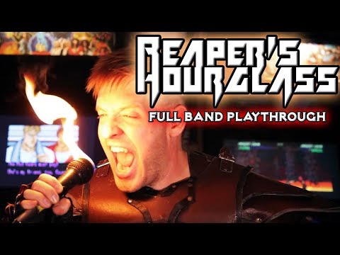 Reaper's Hourglass (FULL BAND PLAYTHROUGH) [OFFICIAL VIDEO]