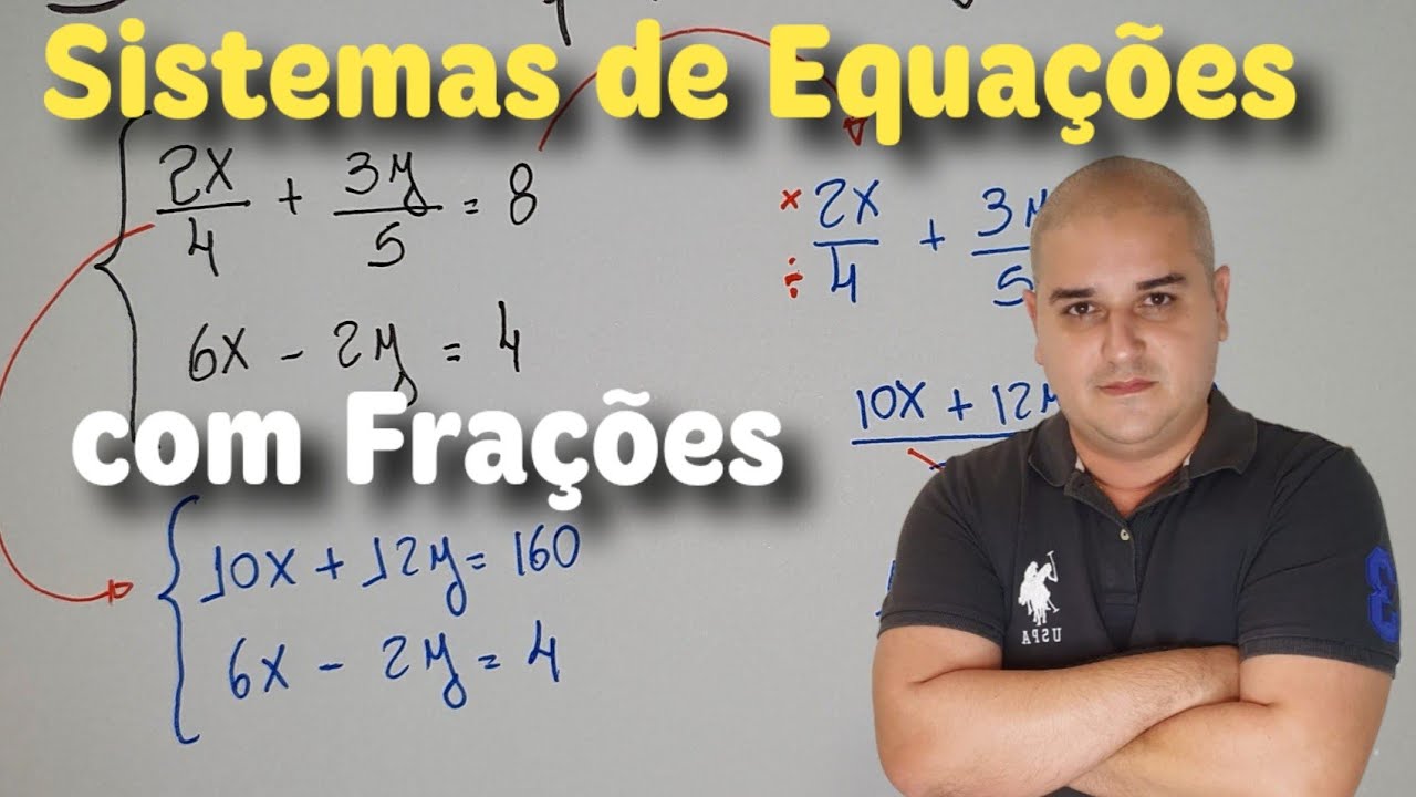 Sistemas de equações do 1 grau com frações
