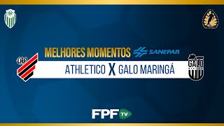 ATHLETICO 4X1 GALO MARINGÁ | MELHORES MOMENTOS SANEPAR | PARANAENSE 2026 | RODADA 6