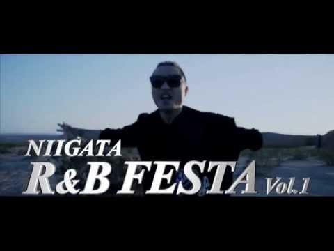 【遂に開催！！】NIIGATA R&B FESTA Vol.1  15Sec.CM【2014年9月14日！！】