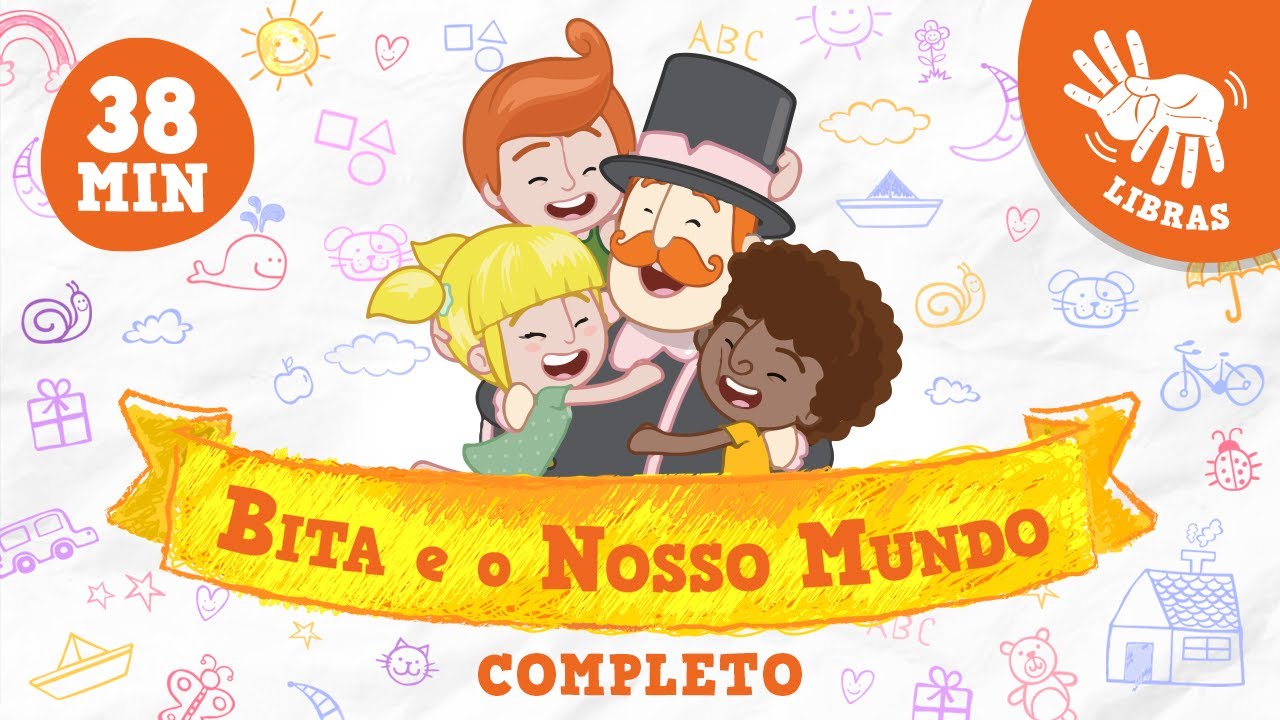 Bita e o Nosso Mundo em Libras - Álbum completo