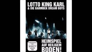 Lotto King Karl & Die Barmbek Dream Boys   Heimspiel auf heiligem Boden