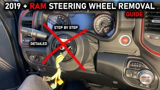 2019+ RAM  STEERING WHEEL REMOVAL GUIDE (DETAILED)