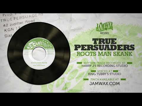 True Persuaders - Roots Man Skank