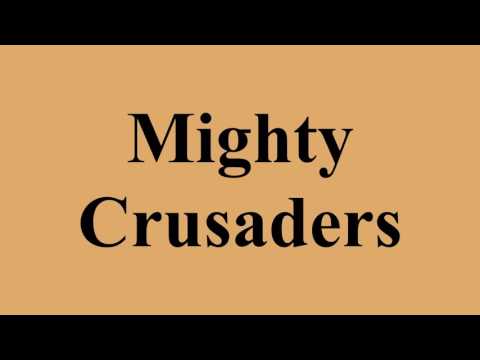 Mighty Crusaders
