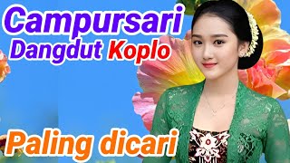 Download lagu CAMPURSARI DANGDUT KOPLO NYAMPLENG COCOK BUAT CEK SOUND YA LURR mp3