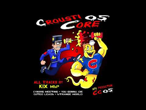 KIX - CroustiCore 05 (2008)