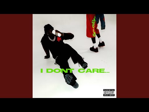 I Don't Care... (Bonus)