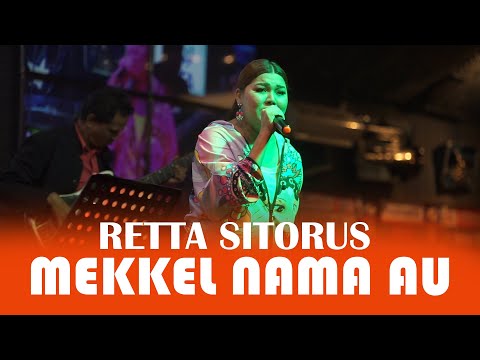 RETTA SITORUS | MEKKEL NAMA AU | LIVE CHAMPION CAFE