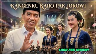 Download lagu LAGU JOKOWI | KANGENKU KARO PAK JOKOWI mp3