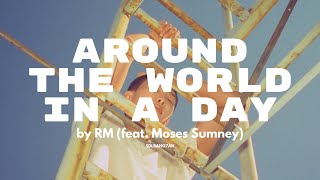 Download lagu RM - Around the world in a day (feat. Moses Sumney) | ENG Lyrics mp3 Download lagu RM - Around the world in a day (feat. Moses Sumney) | ENG Lyrics mp3