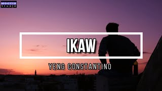 Ikaw - Yeng Constantino (Lyrics Video) with English Translation