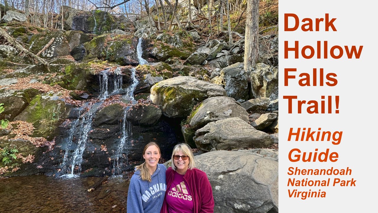 Dark Hollow Falls Hiking Guide: Shenandoah NP, VA