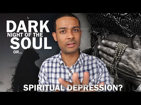 Dark Night Of The Soul Or Spiritual Depression (How to Find Out)