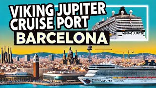 Live from Barcelona Cruise Port | Viking Jupiter, Viking Sky, Clio, MSC Musica, Marella Voyager