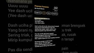 Download lagu lirik preman feminim #lirik #lagu #lyrics #liriklagu #premanfeminim #gustibisma #KS #viralvideo mp3