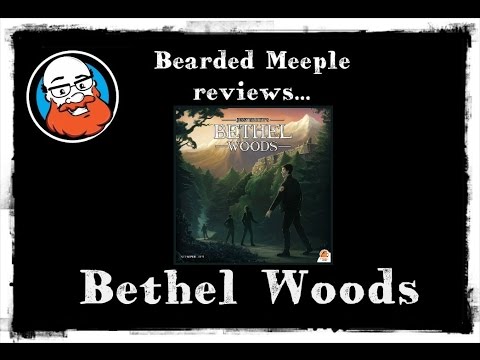 Bearded Meeple reviews : Bethel Woods