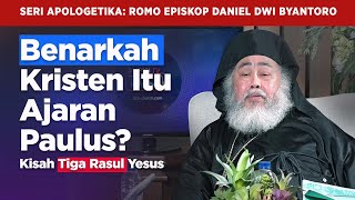 Download lagu Episkop Romo Daniel Byantoro Keliru Tudingan Kristen adalah Ajaran Paulus! mp3 Download lagu Episkop Romo Daniel Byantoro Keliru Tudingan Kristen adalah Ajaran Paulus! mp3