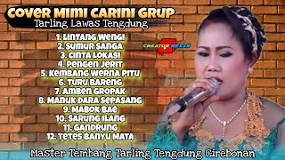 Download lagu 12 LAGU LAWAS // MIMI CARINI FULL ALBUM TERBAIK // MASTER TEMBANG TARLING CIREBONAN mp3 Download lagu 12 LAGU LAWAS // MIMI CARINI FULL ALBUM TERBAIK // MASTER TEMBANG TARLING CIREBONAN mp3