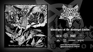 ETERNAL DARKNESS DCLXVI - Worshipers of the Archangel Lucifer