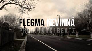 Flegma - Nevinná (Prod. by Janči Beatz) Flegma - Nevinná (Prod. by Janči Beatz)