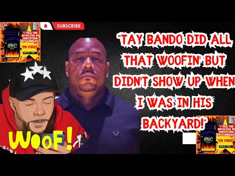 "TAY BANDO DID ALL THAT WOOFIN BUT DIDN'T SHOW UP WHEN I WAS IN HIS BACKYARD!" WACK 100 RESPONDS!