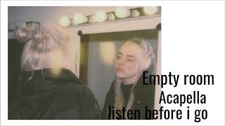 Billie Eilish - listen before i go (Acapella) (Empty Room)