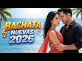 The Best Bachata Romántica 2026 🔥 Love nobody warned you about