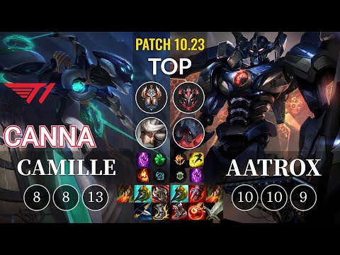 T1 Canna Camille vs Aatrox Top - KR Patch 10.23