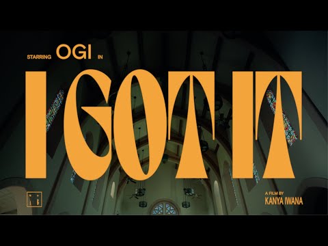 Ogi  - I Got It [Official Music Video]