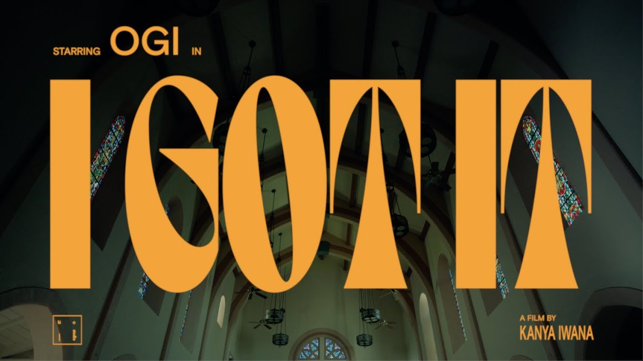 Ogi – “I Got It”