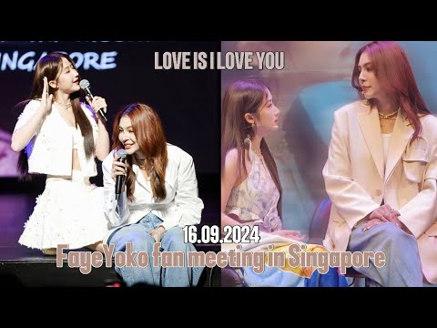 [Eng/Vietsub] FULL || LOVE is I Love You - FayeYoko fan meeting in Singapore (fan cam)