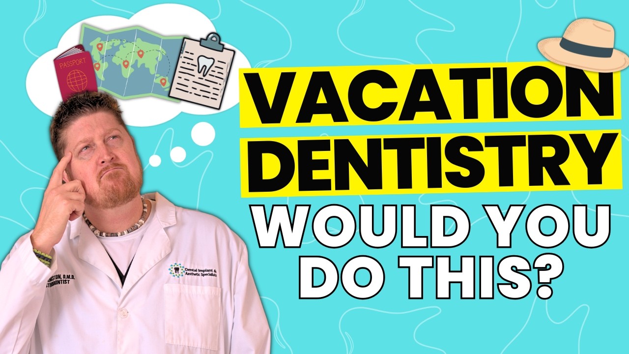Dental Tourism: Is it a Good Idea?