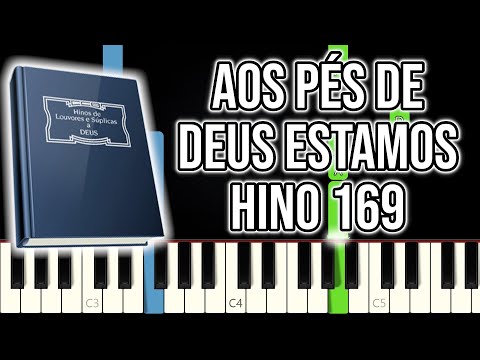 Hino CCB 169 - Aos Pés De Deus Estamos | VERSÃO FÁCIL | Piano e Teclado Tutorial