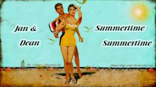 Jan &amp; Dean - Summertime, Summertime (1966)