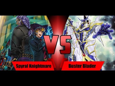 Yugioh: Spyral Knightmare Vs Buster Blader (Match, July 2018 Format)