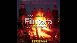 That Petrol Emotion  - FIreproof