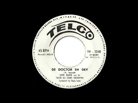 Lord Blakie - De Doctor Eh Dey