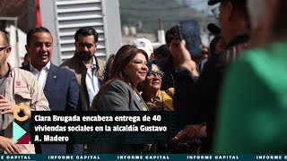 Clara Brugada leads the delivery of 40 homes in the Gustavo A. Madero municipality (I Capital Rep...