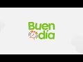 BUEN DIA 07 05 2025