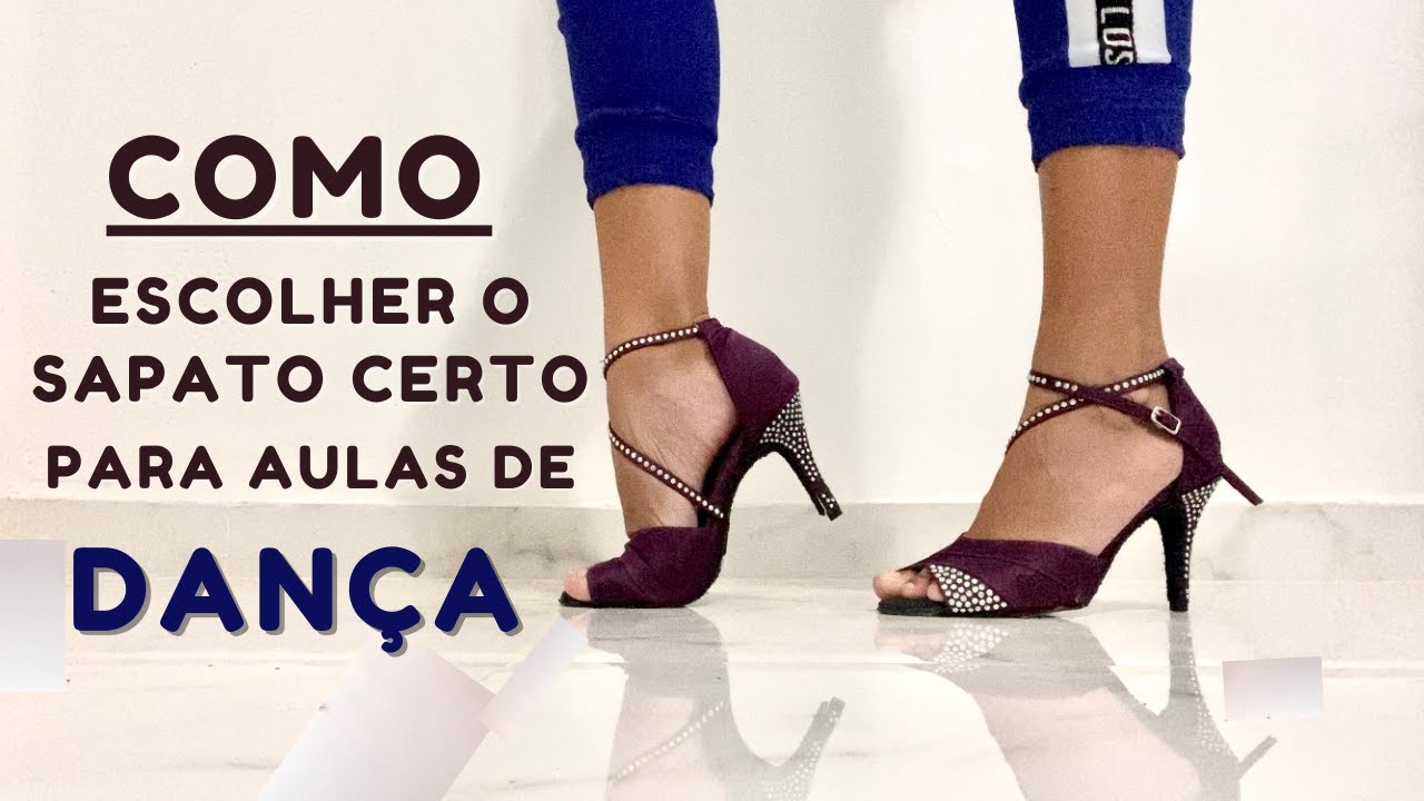 COMO ESCOLHER O SAPATO CERTO PARA AS AULAS DE DANÇA/ +dicas para durarem mais tempo.