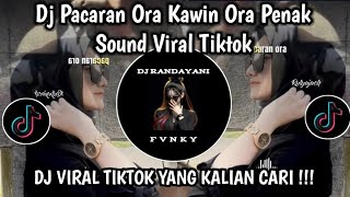 Download lagu DJ PACARAN ORA KAWIN ORA PENAK SOUND VIRAL TIKTOK TERBARU  mp3
